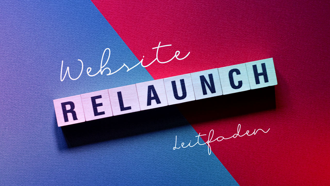Der ultimative Leitfaden zur Planung deines Website-Relaunch