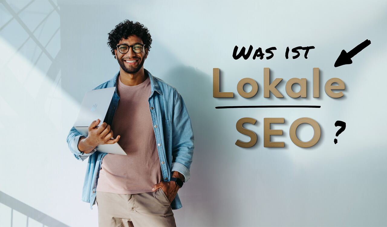 Was ist Lokale SEO?