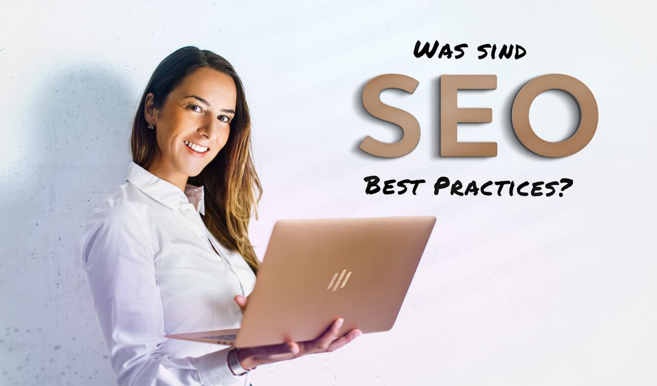 Was sind SEO Best Practices?