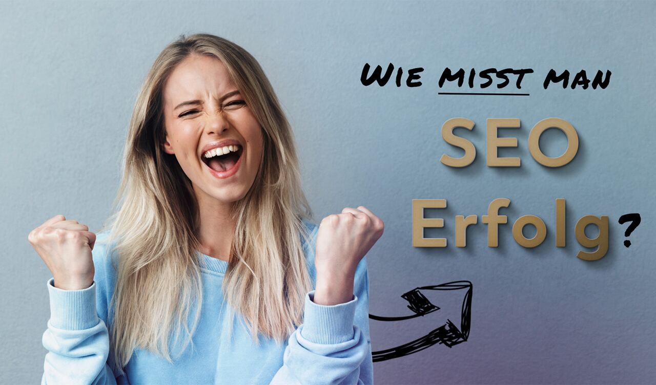 Wie misst man den SEO Erfolg?